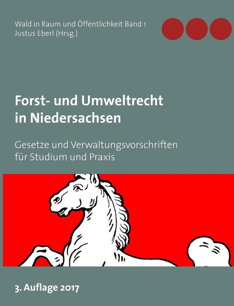 Justus Eberl - Forst- und Umweltrecht in Niedersachsen, Häftad. Tillgänglighet: Lägg i varukorg