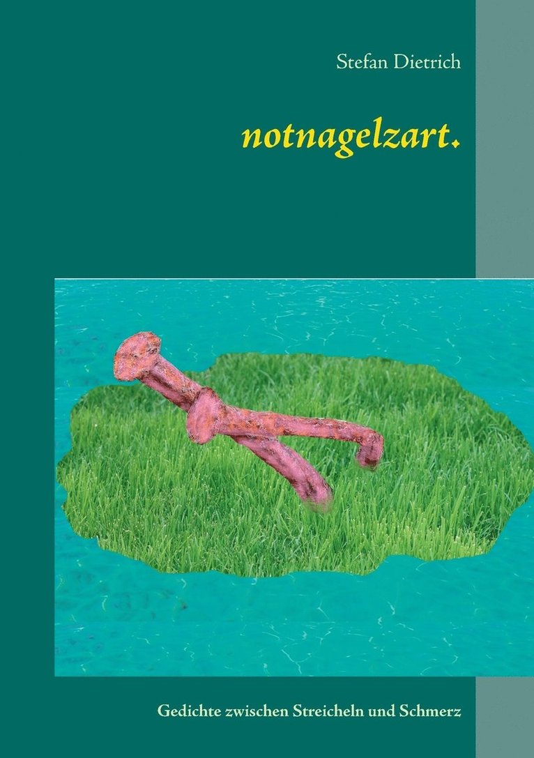 Stefan Dietrich - notnagelzart., Häftad