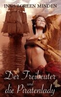 Inka Loreen Minden - Der Freibeuter und die Piratenlady, Häftad