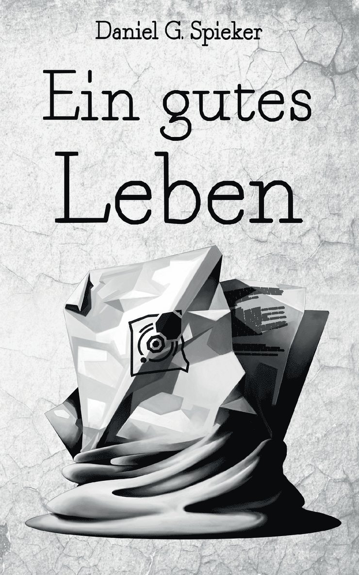 Daniel Spieker, Devon Wolters - gutes Leben, Häftad