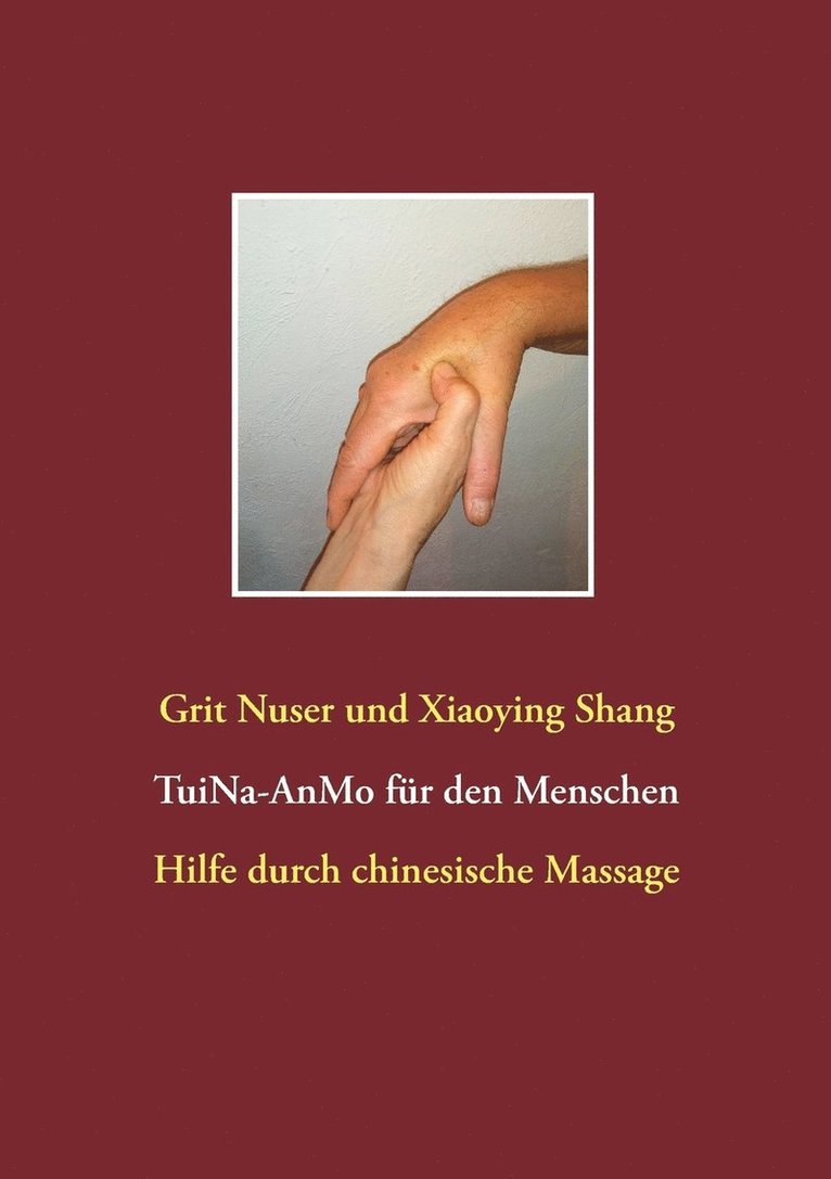 Tui Na für den Menschen