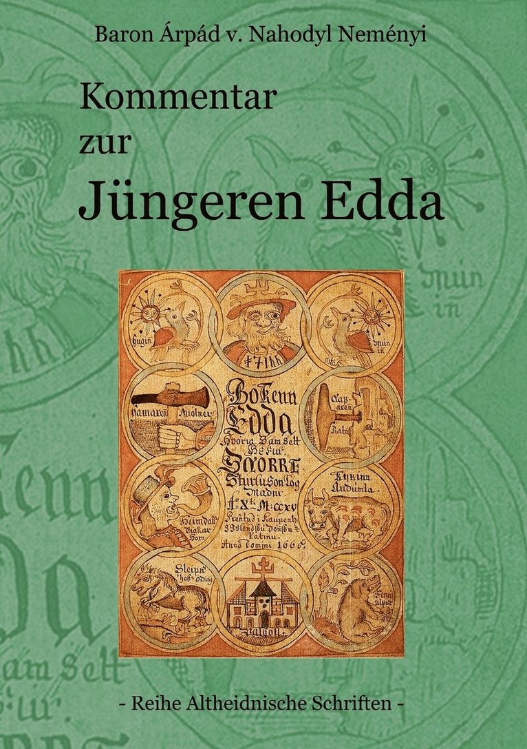 Árpád Baron Von Nahodyl Neményi - Kommentar zur Jüngeren Edda, Häftad. Tillgänglighet: Lägg i varukorg