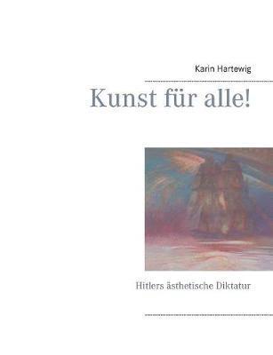Karin Hartewig - Kunst für alle!, Häftad