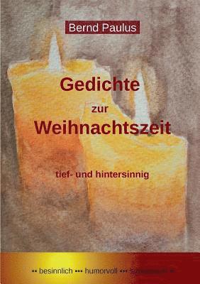Bernd Paulus - Gedichte zur Weihnachtszeit, Häftad