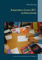 Silvia Wenning - Kooperatives Lernen im Klassenraum, Häftad. Tillgänglighet: Lägg i varukorg