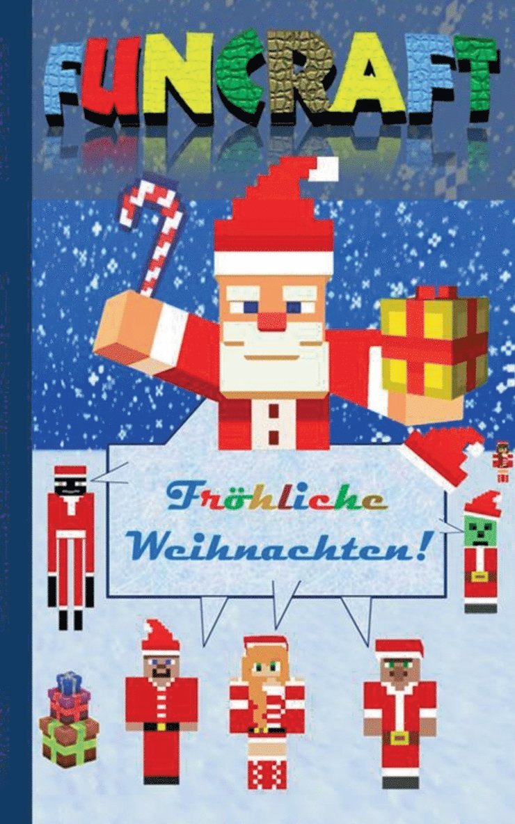 Theo Von Taane - Funcraft - Fröhliche Weihnachten an alle Minecraft Fans! (inoffizielles Notizbuch), Häftad
