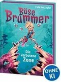 B�se Brummer (Band 1) - Die verbotene Zone