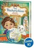 Das B�cherschloss (Band 3) - Eine uralte Prophezeiung