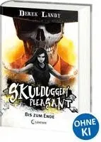 Skulduggery Pleasant (Band 15) - Bis zum Ende