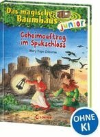 Mary Pope Osborne - Das magische Baumhaus junior (Band 27) - Geheimauftrag im Spukschloss, Inbunden