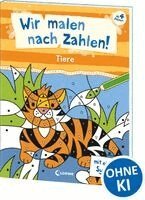 Wir malen nach Zahlen! - Tiere, Häftad