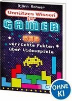 Unnützes Wissen für Gamer