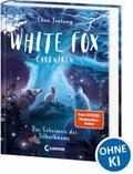 White Fox Chroniken (Band 1) - Das Geheimnis des Silberbaums