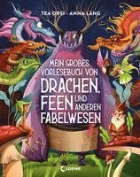 Mein groes Vorlesebuch von Drachen, Feen und anderen Fabelwesen