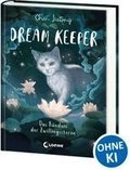Dream Keeper (Band 2) - Das B�ndnis der Zwillingssterne