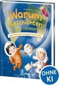 Warum-Geschichten zum Vorlesen - Vom Meeresgrund bis zur Milchstra�e