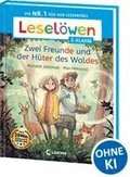 Lesel�wen 2. Klasse - Zwei Freunde und der H�ter des Waldes