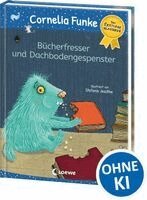Cornelia Funke - Bücherfresser und Dachbodengespenster, Inbunden