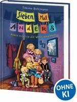 Sabine Bohlmann - Sieben Mal Anders (Band 1) - Adele möchte die Welt umarmen, Inbunden