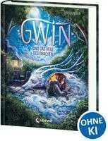 Verena Maier - Gwin und das Herz des Drachen (Band 1), Inbunden