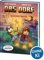 Karl Olsberg - Das Dorf (Band 9) - Verirrt im blassen Wald, Inbunden. Tillgänglighet: Lägg i varukorg