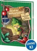 Annette Moser - Na toll, ein Weihnachtstroll (Band 2) - Geheimnisse auf dem Dachboden, Inbunden