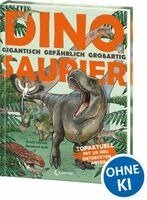 Armin Schmitt - Dinosaurier. Gigantisch, gefährlich, großartig, Inbunden. Tillgänglighet: Lägg i varukorg