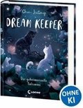 Dream Keeper (Band 3) - Der geheimnisvolle Talisman