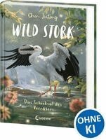 Jiatong Chen - Wild Stork (Band 2) - Das Schicksal des Verräters, Inbunden