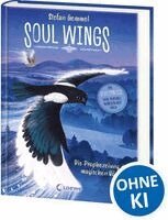 Stefan Gemmel - Soul Wings (Band 1) - Die Prophezeiung der magischen Vögel, Inbunden