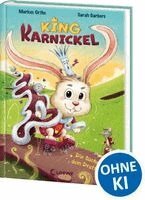 Markus Orths - King Karnickel - Die Suche nach dem Druftenschaf, Inbunden