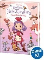 Alicia Teba - Die kleine Hexe Klingeling beschützt die Tiere, Inbunden