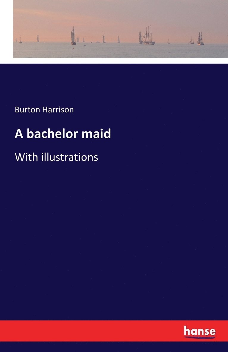 bachelor maid