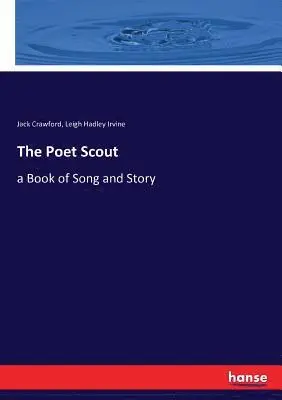 Jack Crawford, Leigh Hadley Irvine - Poet Scout, Häftad. Tillgänglighet: Lägg i varukorg