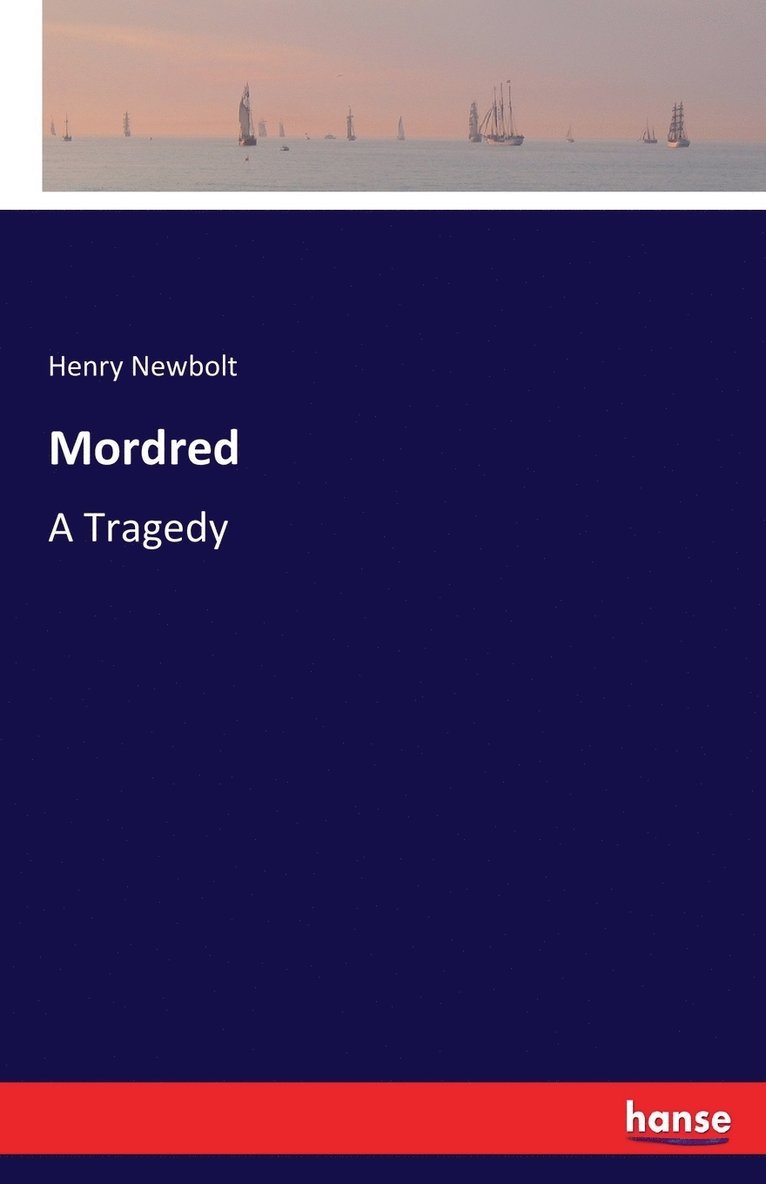 Henry Newbolt - Mordred, Häftad