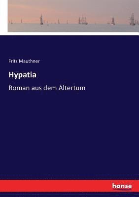Fritz Mauthner - Hypatia, Häftad