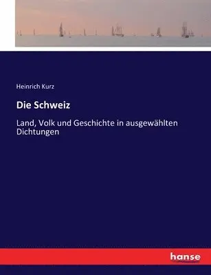 Heinrich Kurz - Schweiz, Häftad. Tillgänglighet: Lägg i varukorg