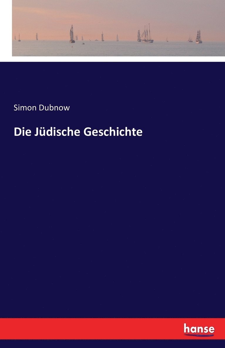 Simon Dubnow - Jüdische Geschichte, Häftad