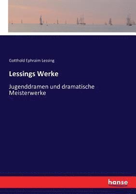 Gotthold Ephraim Lessing - Lessings Werke, Häftad