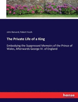 Private Life of a King