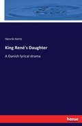 King Rene's Daughter