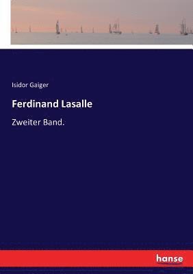 Isidor Gaiger - Ferdinand Lasalle, Häftad