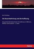 Bauernbefreiung und die Aufl�sung