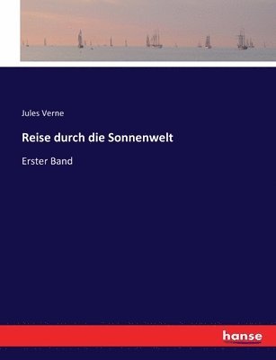 Jules Verne - Reise durch die Sonnenwelt, Häftad
