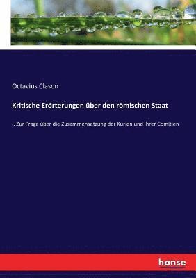 Octavius Clason - Kritische Erörterungen über den römischen Staat, Häftad