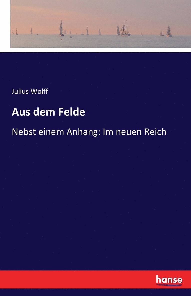 Aus dem Felde