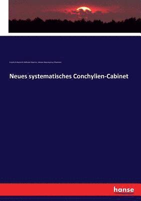 Friedrich Heinrich Wilhelm Martini, Johann Hieronymus Chemnitz - Neues systematisches Conchylien-Cabinet, Häftad