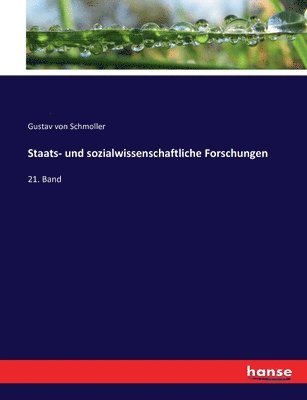 Staats- und sozialwissenschaftliche Forschungen