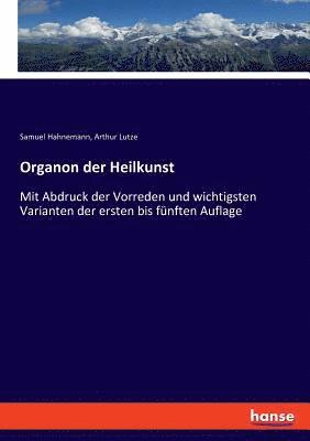 Samuel Hahnemann, Arthur Lutze - Organon der Heilkunst, Häftad