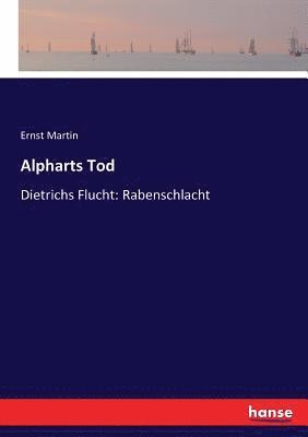 Alpharts Tod